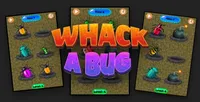 Whack A Bug
