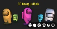 3D Among Us Rush